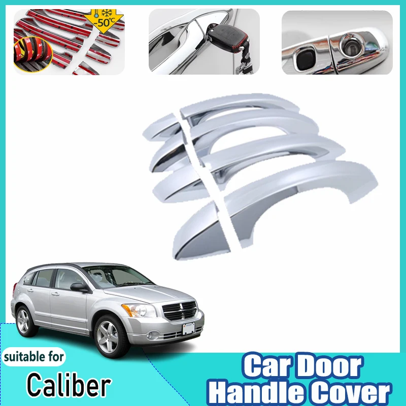 

For Dodge Caliber Parts 2007–2012 2008 2009 2010 2011 Anti-Scratch Covers Chrome Door Outside Handle Luxurious Car Accessories