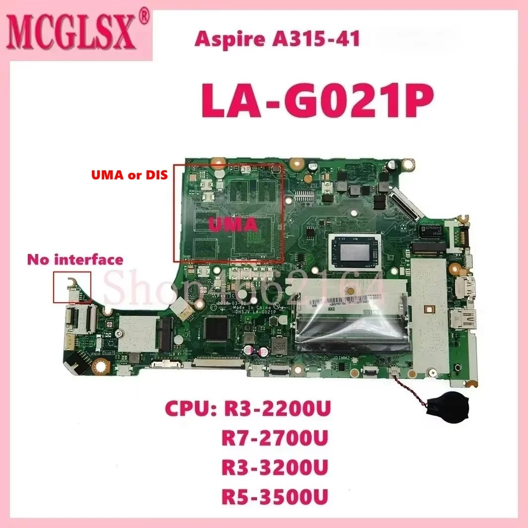 LA-G021P com R3-2200U R5-2500U cpu uma/dis portátil placa-mãe para acer aspire A315-41G notebook mainboard 100% teste ok