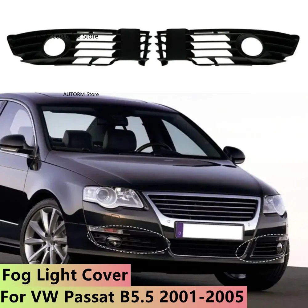 

Black Car Front Lower Fog Light Grill Cover Fog Lamp Grille Frame For VW Passat B5.5 Sedan/Variant 2001-2005 3B0853665L