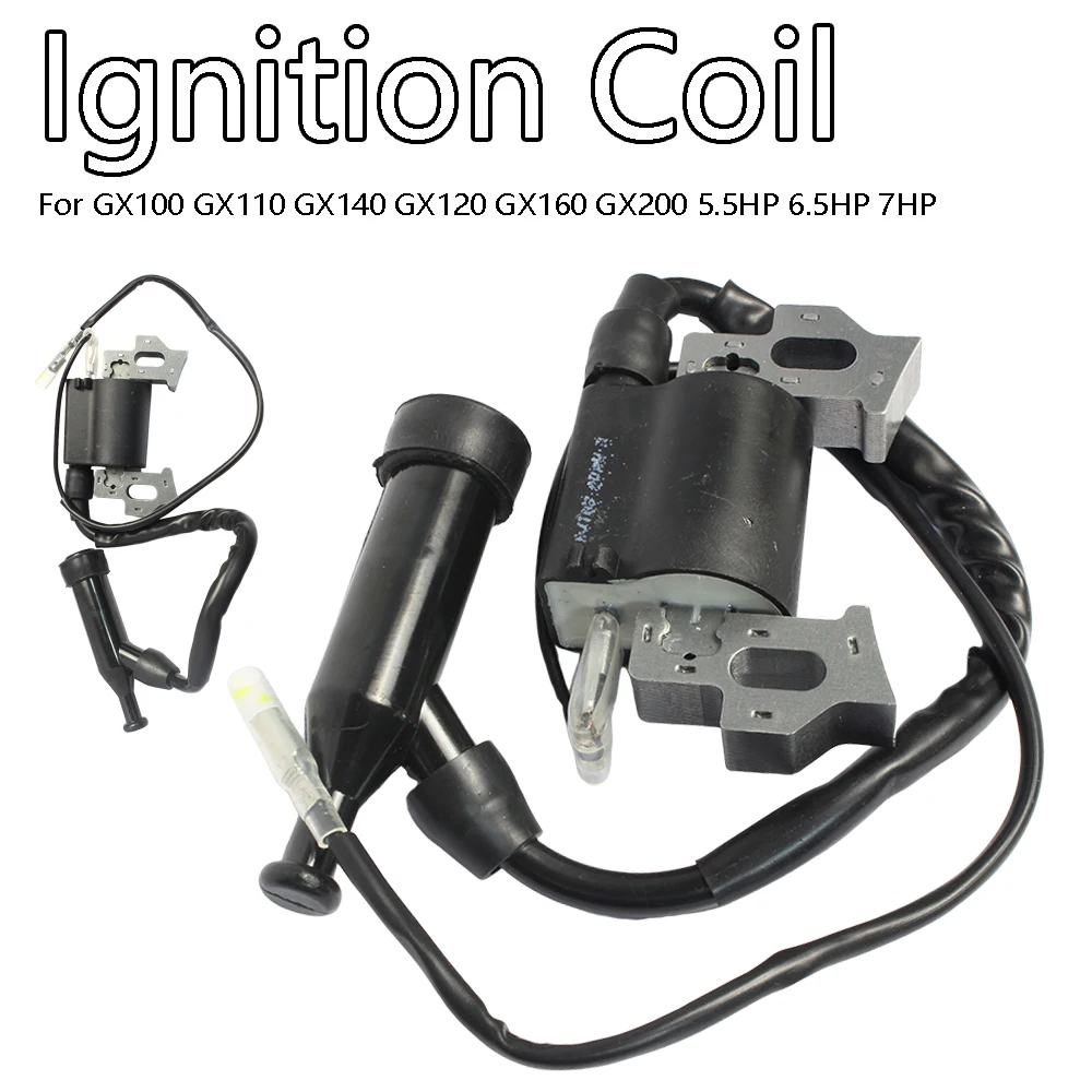 

For GX100 GX110 GX140 GX120 GX160 GX200 5.5HP 6.5HP 7HP Ignition Coil