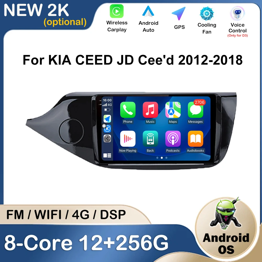 

Android Intelligent System For KIA CEED JD Cee'd 2012 - 2018 Car Multimedia Video Player Navigation GPS BT WiFi Autoradio DSP
