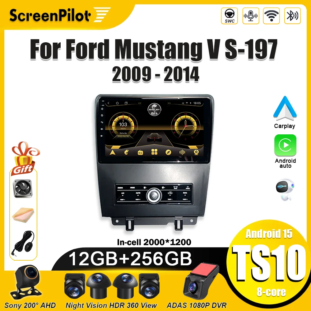 أندرويد 15 لفورد موستانج V S-197 2009 2010 2011 2012-2014 راديو السيارة الوسائط المتعددة مشغل فيديو 2 din Carplay بلوتوث 8 كور 5G