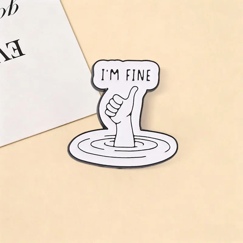Ich bin dein # 1 Fan-Abzeichen „I'M FINE“ Emaille-Pins, Cartoon-Daumen-hoch, sarkastische Anstecknadeln, lustiges Accessoire, Geschenk für Kollegen – Detail 6