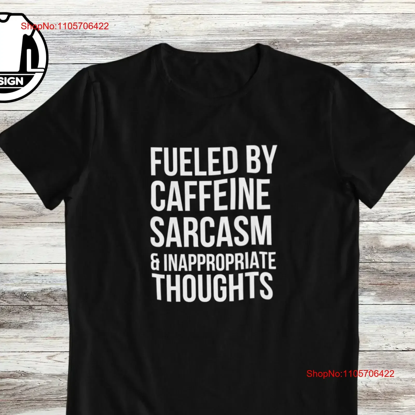 Fueled by coffee sarcasm and inappropriate thoughts shirt funny shirts hipster witty saying vintage Washed graphic Soft Stylish