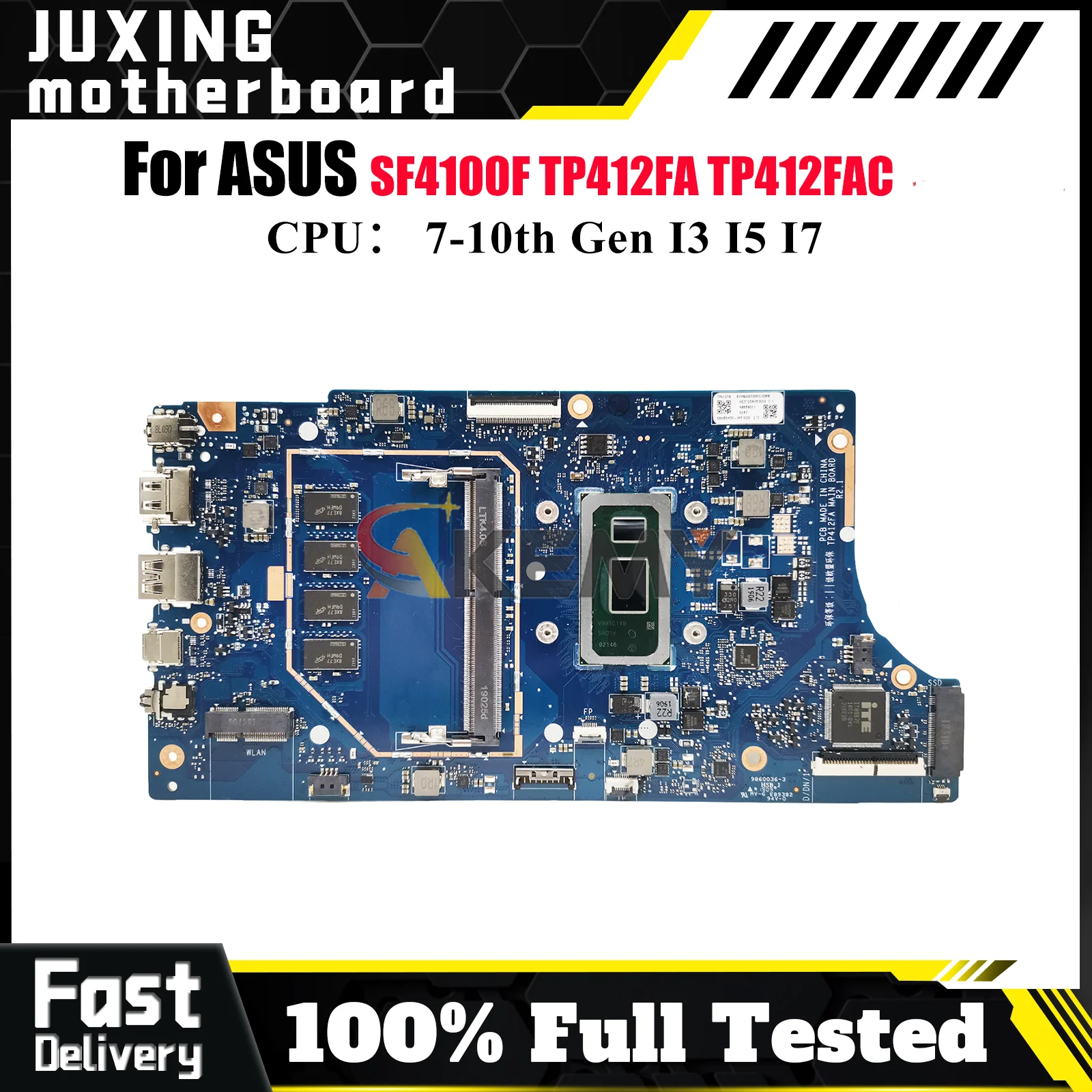 

TP412FA Материнская плата для ноутбука ASUS VivoBook Flip SF4100F TP412FAC TP412FA TP412F Материнская плата с процессором I3 I5 I7 100% tests OK stk