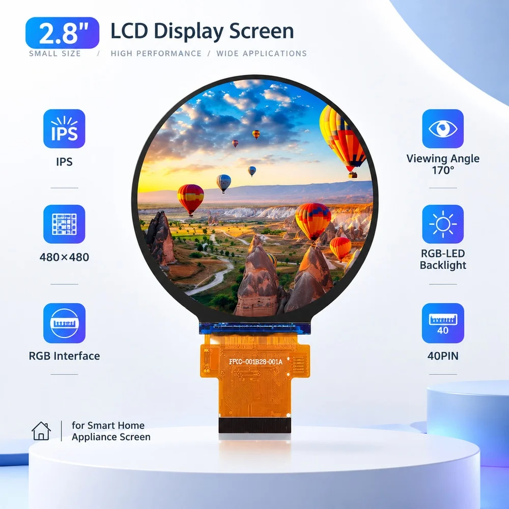2.8-inch LCD Display Screen Round IPS 480*480 RGB Interface Viewing Angle 170° RGB-LED Backlight 40PIN for Smart Home