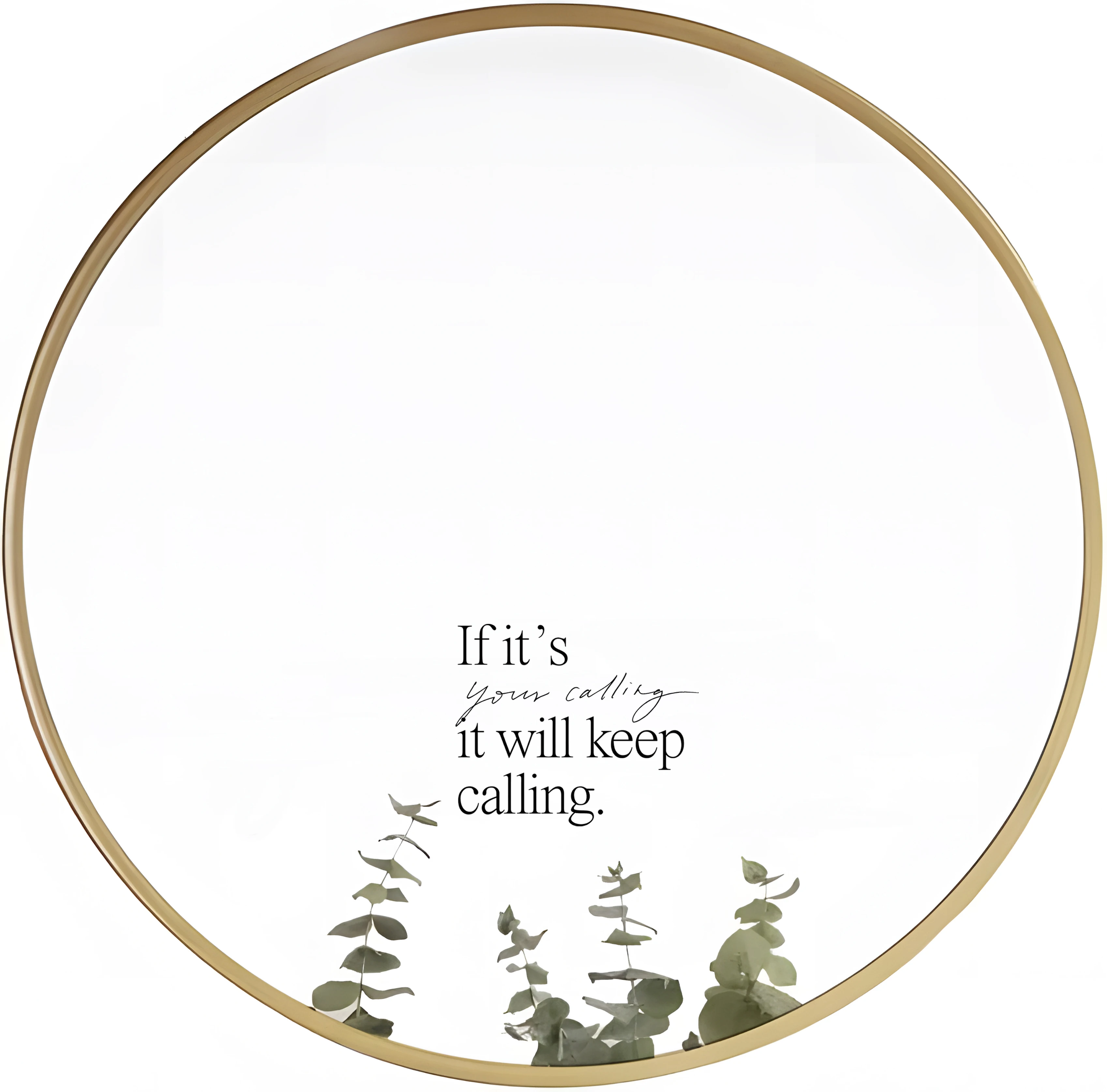 If It's Your Callin…