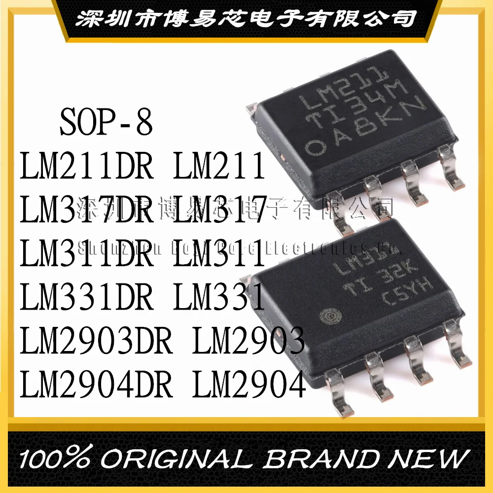 

LM211DR LM211 LM317DR LM317 LM311DR LM311 LM331DR LM331 LM2903DR LM2903 LM2904DR SOP-8 LM2904 Brand New and Original