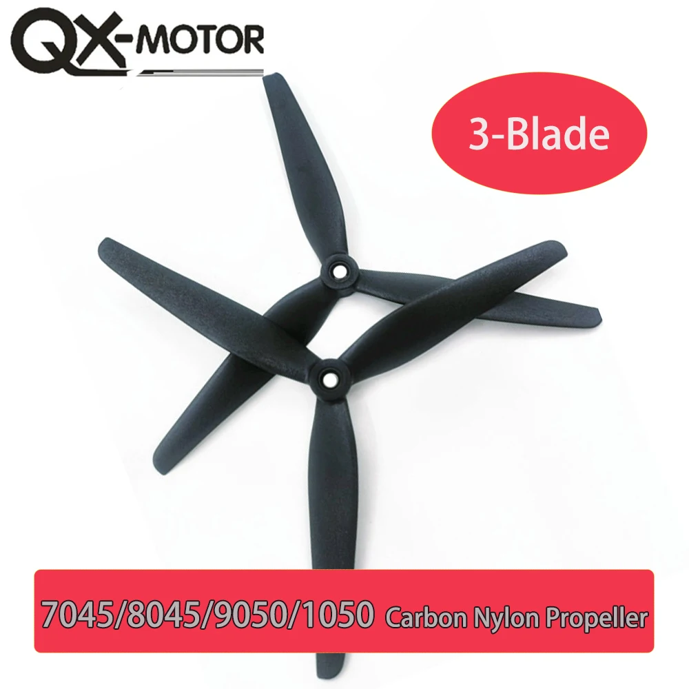 QX-MOTOR CW CCW 3-Blade Carbon Reinforced Nylon Propeller 7x4.5 8x4.5 9x5 10x5Inch 7045/8045/9050/1050 for Multirotor FPV Drone