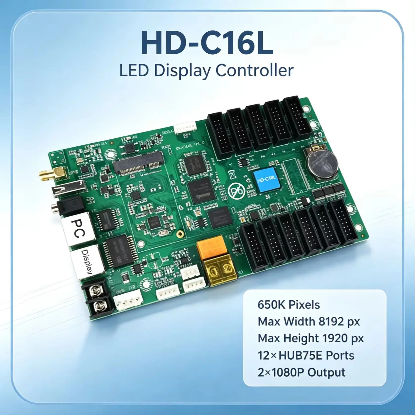 HD‑C16L LED Sender Board 650K Pixels 12×HUB75E 2‑Ch 1080P Out Max 8192×1920 for Custom LED Advertising Panel