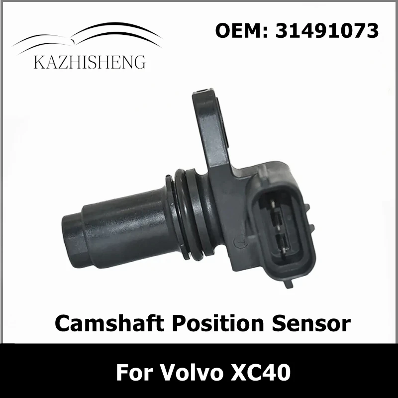 

for Volvo XC40 XC60 XC90 Engine Camshaft Position Sensor 31491073