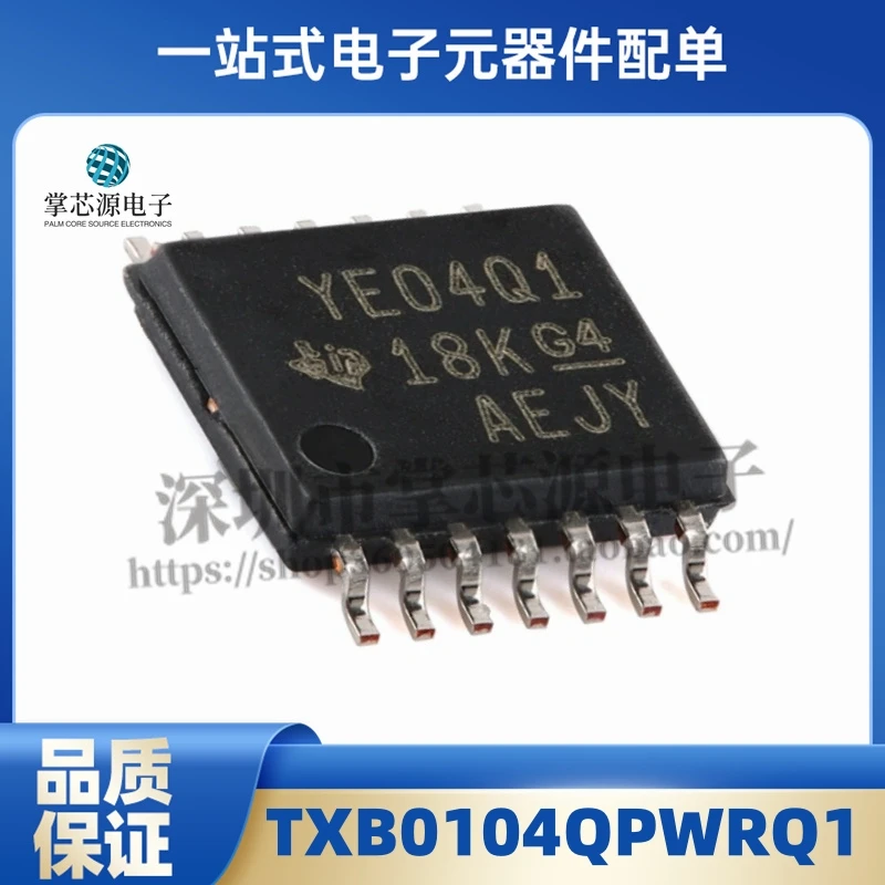 10PCS New and Original TXB0104QPWRQ1 TXB0104 Silkscreen YE04Q1 Voltage Converter TSSOP14