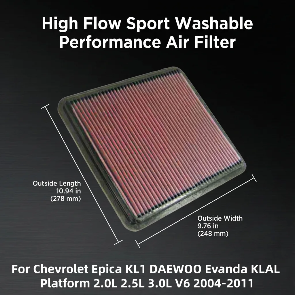 For Chevrolet Epica KL1 DAEWOO Evanda KLAL Platform 2.0L 2.5L 3.0L V6 2004-2011 High Flow Sport Washable Air Filter OEM:96328718