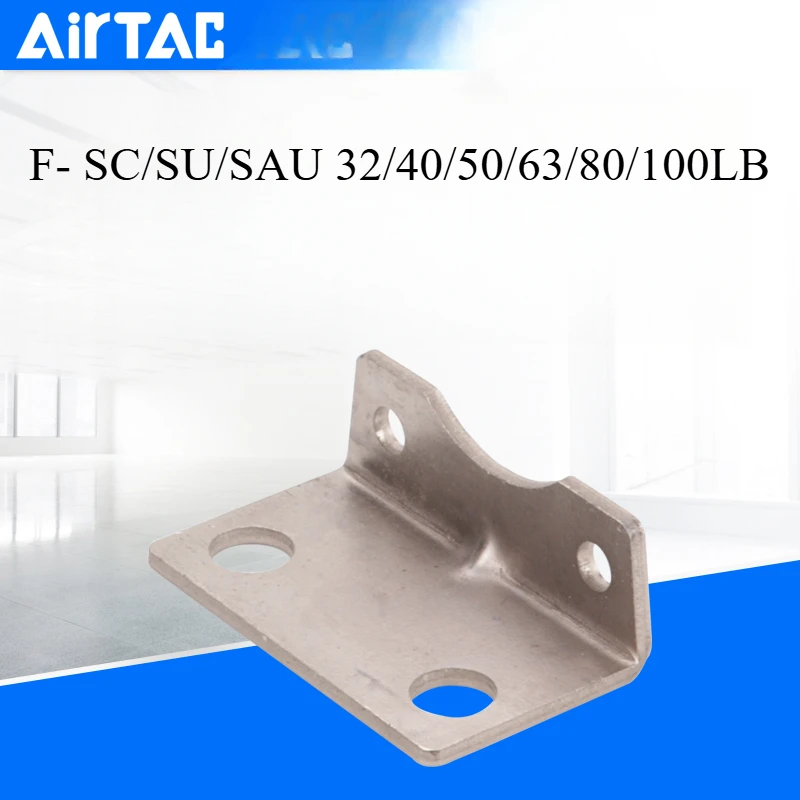 

Airtac Cylinder Installation Accessories F-SC32LB F-SC40LB F-SC50LB F-SC63LB F-SC80LB F-SC100LB F-SC125LB