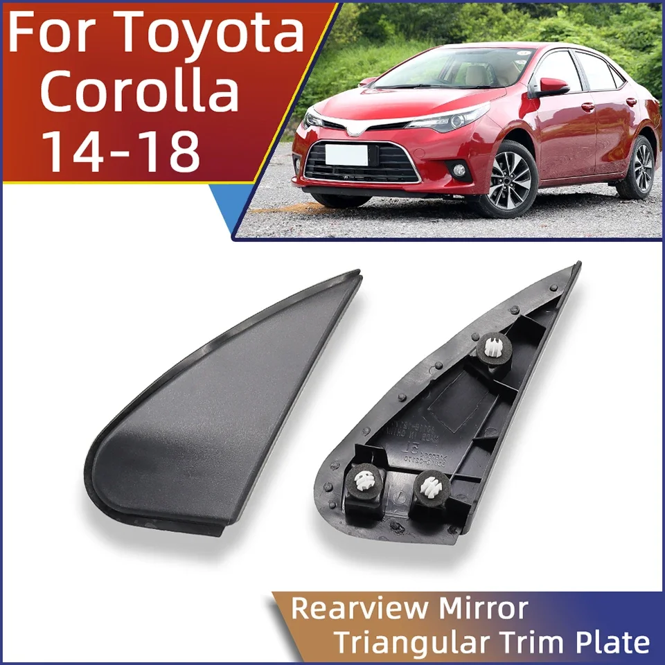 Left Right Rearview Mirror Corner Triangular Plate Cover Trim Cap Garnish Lid For Toyota Corolla 2014 2015 2016 2017 2018