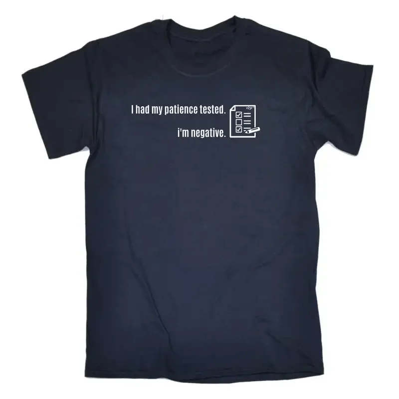 Had My Patience Tested Mens Funny Novelty T Shirt Top