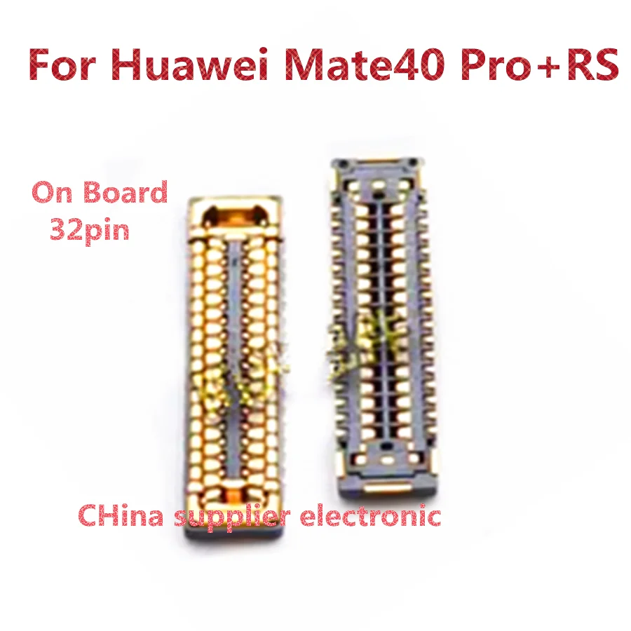 

10pcs-100pcs For Huawei Mate40 Pro + RS Mobile phone tail socket motherboard cable connection buckle FPC connector 32 pins