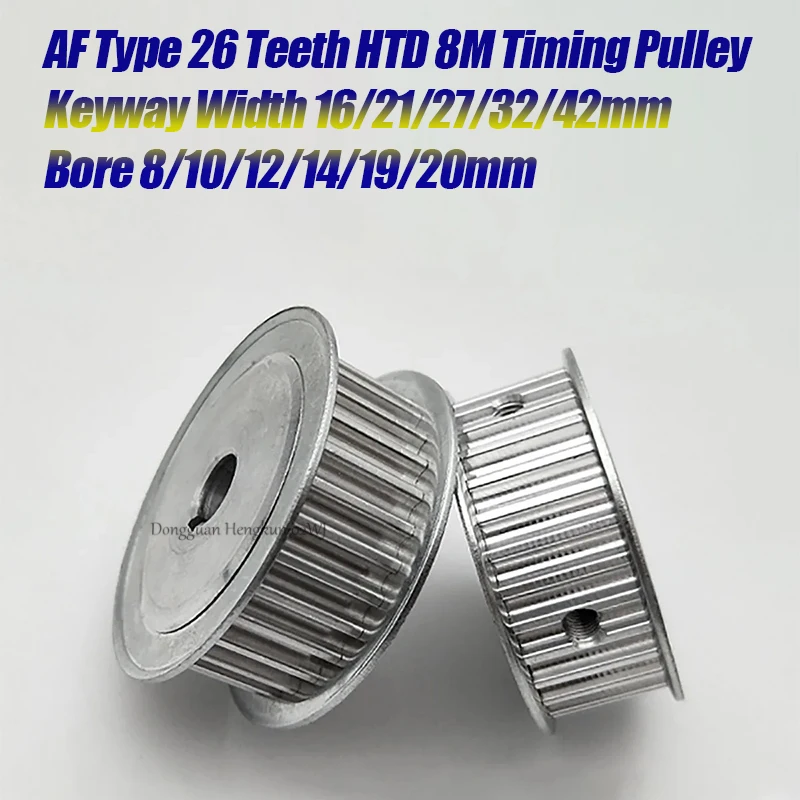 

HTD-8M 26 Teeth Timing Belt Pulley Pitch 8mm AF-type With Keyway Width 16/21/27/32/42mm Bore 8/10/12/14/19/20mm