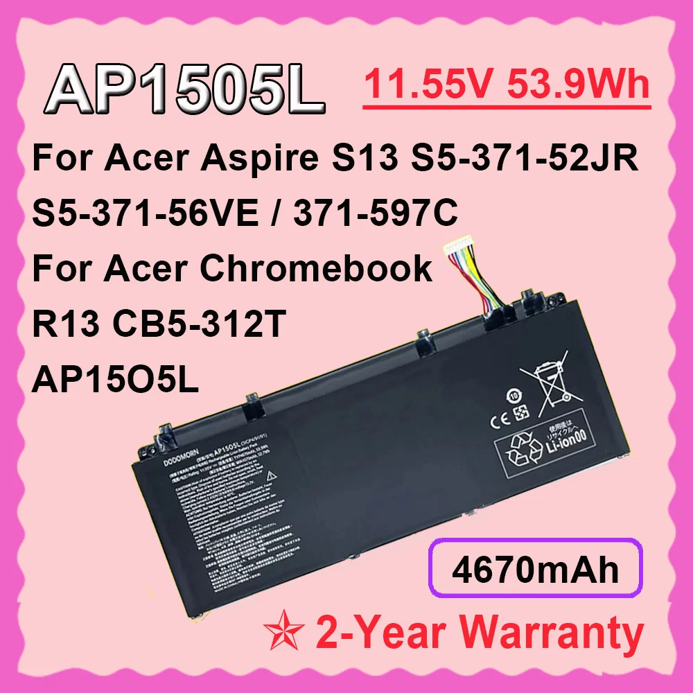 Batería del ordenador portátil AP1505L 4670mAh para Acer Aspire S13 S5-371 S5-371-52JR 56VE 767P Chromebook R13 CB5-312T 11,55 V 53,9 Wh DODOMORN