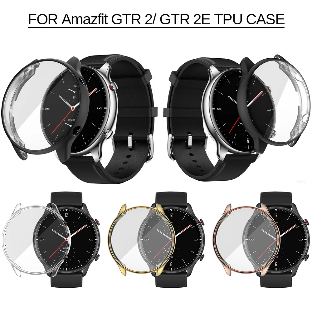 Protective Case For Amazfit GTR 2 Full Screen Protector Soft TPU Frame Cover For Huami Amazfit GTR 2e SmartWatch Shell Bumper