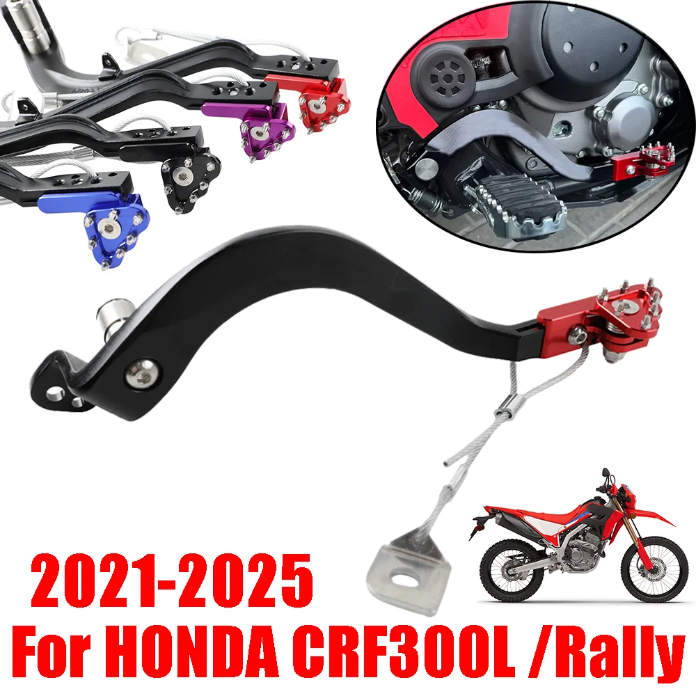 For Honda CRF300L CRF300 Rally CRF 300L CRF 300 L 2021-2025 Motorcycle Accessories Anti-fall Forged Rear Foot Brake Pedal Lever