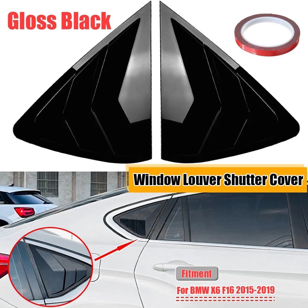

Add-On Tape-on Rear Quarter Window Glass Louver Vent Shade Shutter Cover Trims For BMW X6 F16 2015-2019 Tail Windshield Shield