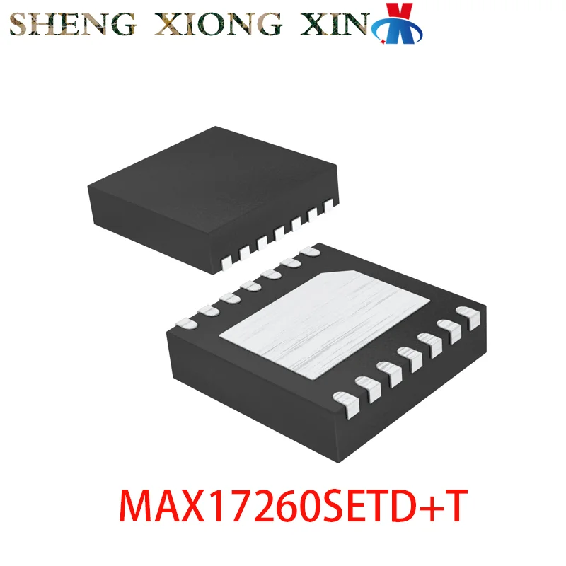 5pcs/lot 100% NEW MAX17260SETD+T 14-TDFN Battery Management 17260SETD 17260 Integrated Circuit