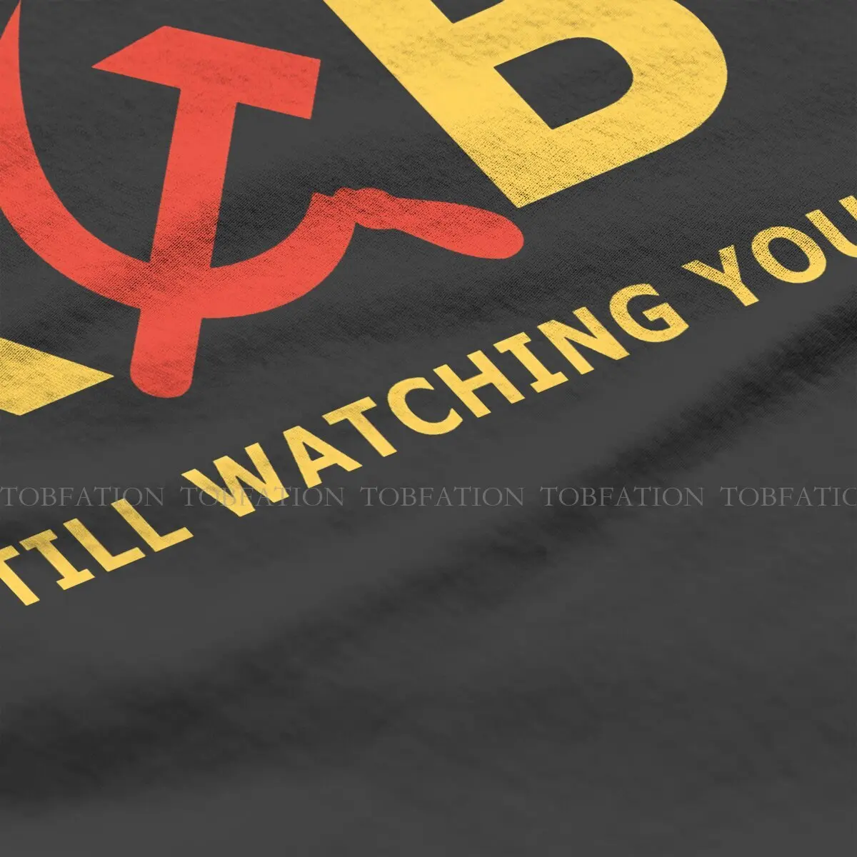 Russian USSR CCCP Man TShirt KGB Still Watching You  Distinctive T Shirt Graphic Streetwear Hipster