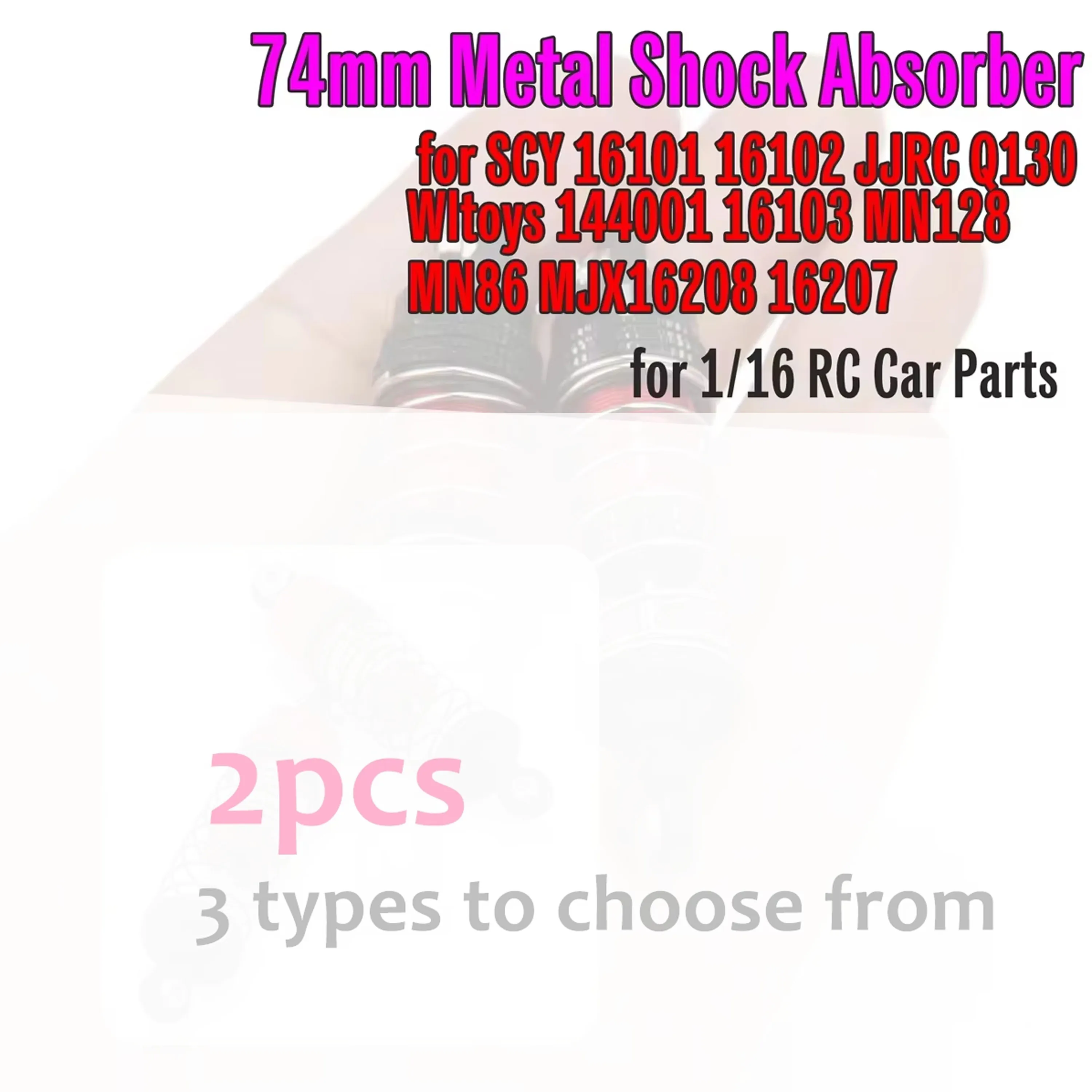 

NEEBRC 74mm Metal Shock Absorber for SCY 16101 16102 JJRC Q130 Wltoys 144001 16103 MN128 MN86 MJX16208 16207 1/16 RC Car Parts
