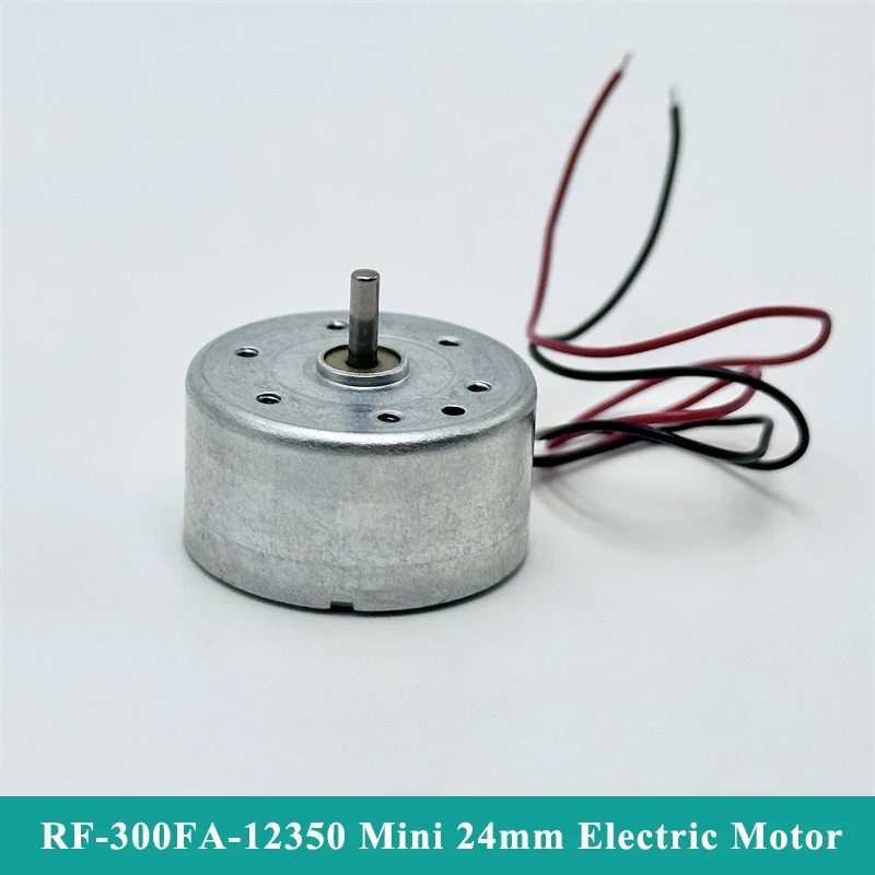 RF-300FA-12350 RF-300C Mini 300 Motor DC 1.5V 3V 5V 6V 7700RPM Micro 24mm Round Spindle Motor DIY Hobby Toy Solar Power Model