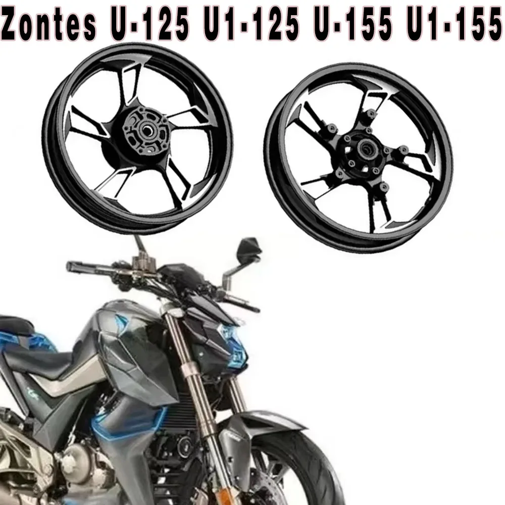 Motorcycle Fit U / U1 / U2 Front and Rear Steel Ring Aluminum Wheel Hub For Zontes U-125 U1-125 U-155 U1-155 U-150 U1-150