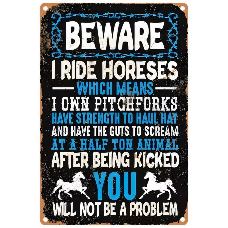 Vintage Beware I Ride Horses Metal Sign - Rustic Iron Wall Decor (Horse Graphics, Black/Blue), Humorous Quote, Perfect for Farmh