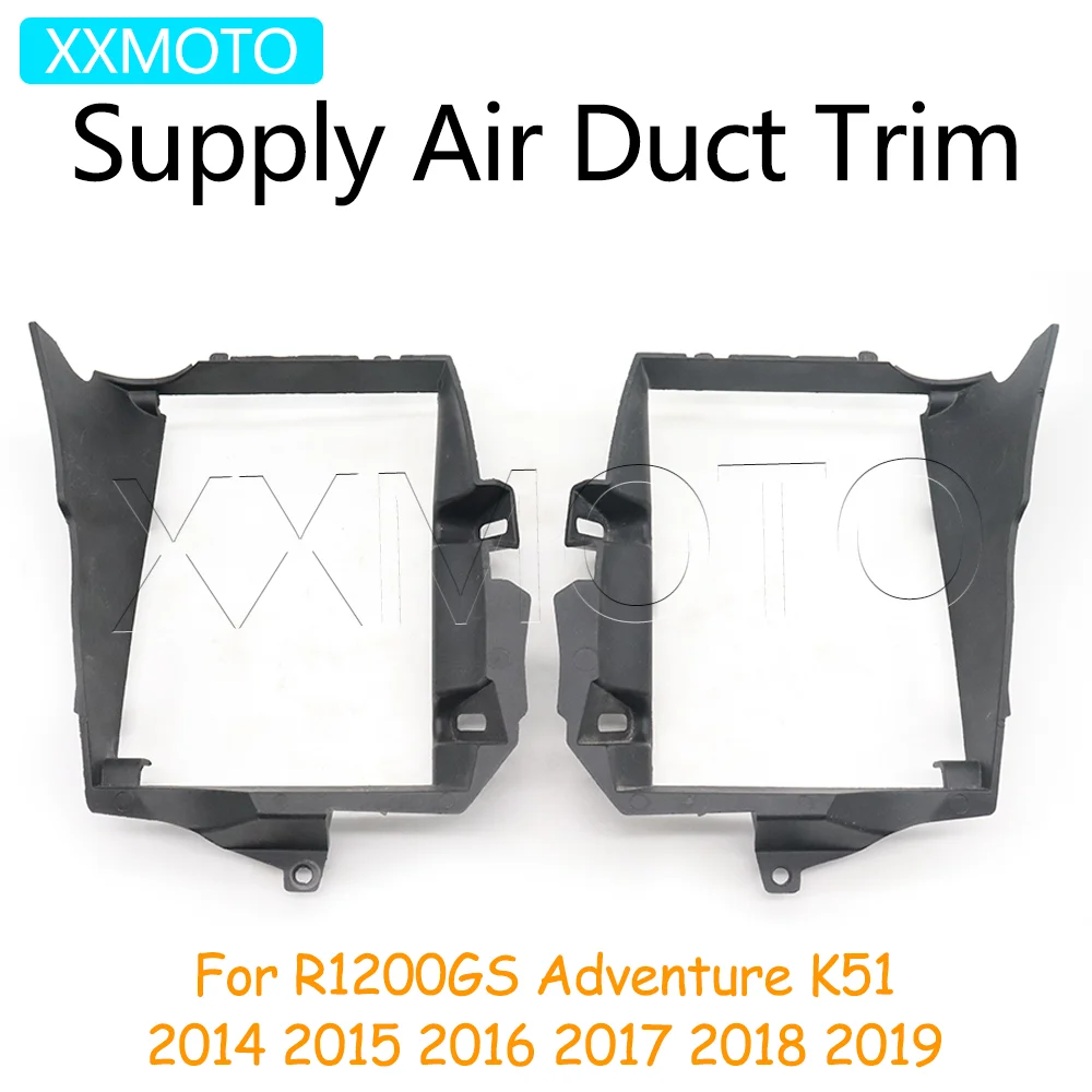 

For BMW R1200GS Adventure R 1200GS 1200 GS ADV K51 2014 2015 2016 2017 2018 2019 Unpainted Motorcycle Supply Air Duct Trim