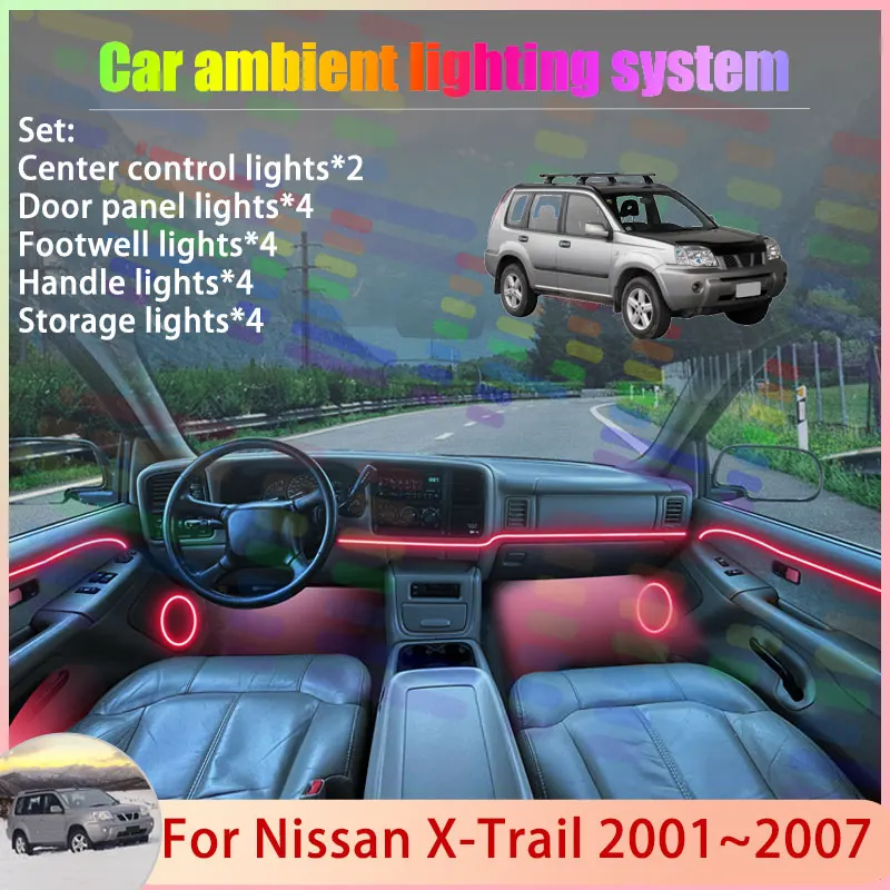 

For Nissan X-Trail 2001~2007 T30 MK1 2002 2003 2/24 in 1 Car Atmosphere Light Lamp RGB Shade Ensemble Streamer Atmosphere Set