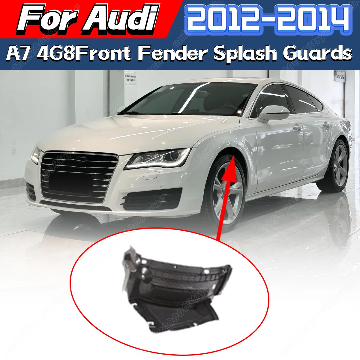 

Для Audi A7 4G8 2012 2013 2014 автомобильное переднее колесо, крыло, брызговик, защита от брызг, аксессуары, противопесочный коврик для шин 4G0853887C 4G0853888C