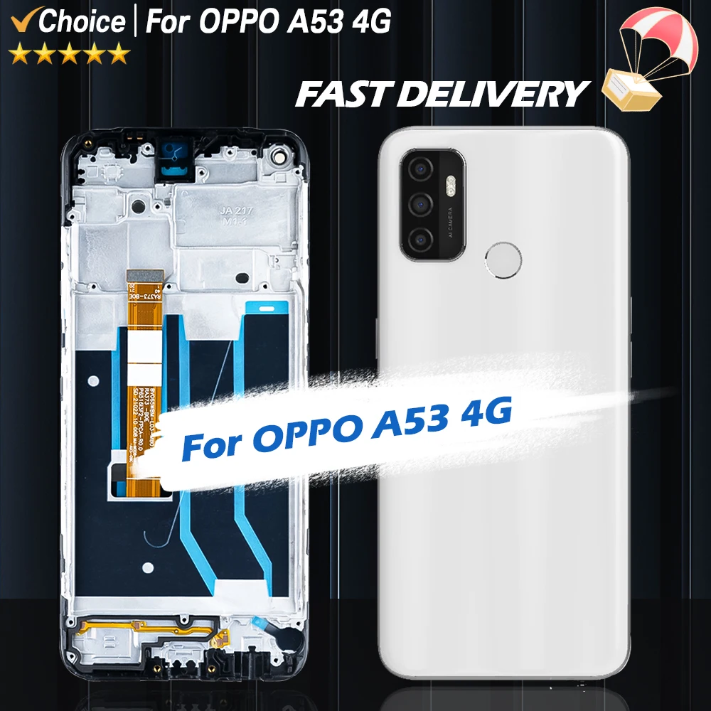 6.5''High Quality For Oppo A53 4G LCD Display Touch Screen Digitizer Assembly Replacement For Oppo A53 4G CPH2127 LCD With Frame