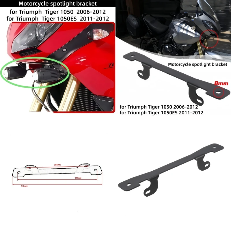 

Motorcycle modification spotlight bracket LED light auxiliary fog light bracket for Triumph 1050 Tiger 1050SE 2006-2012
