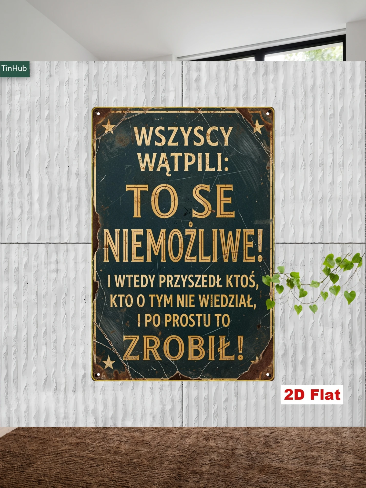 2D Flat, 2D Flat 1pc Vintage Polish Inspirational Metal Sign, 7.87x11.81inch Iron Sign with Motivational Life Quotes, Vintage Industrial Style Wall Decor, Suitable for Home, Office, Study, Garage, Inspirational Quote Hanging Plaque, Tin Art Painting