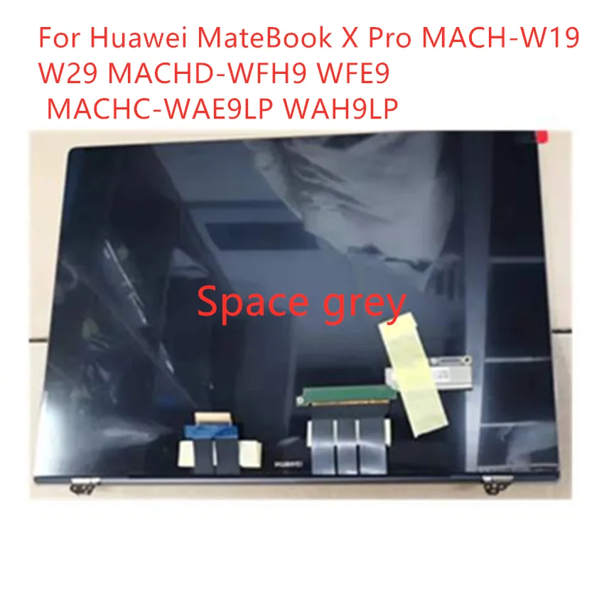 

Space Gray For Huawei MateBook X Pro MACH-W19 W29 MACHD-WFH9 WFE9 MACHC-WAE9LP WAH9LP 13.9'' Touch Screen LCD 3K Replacement