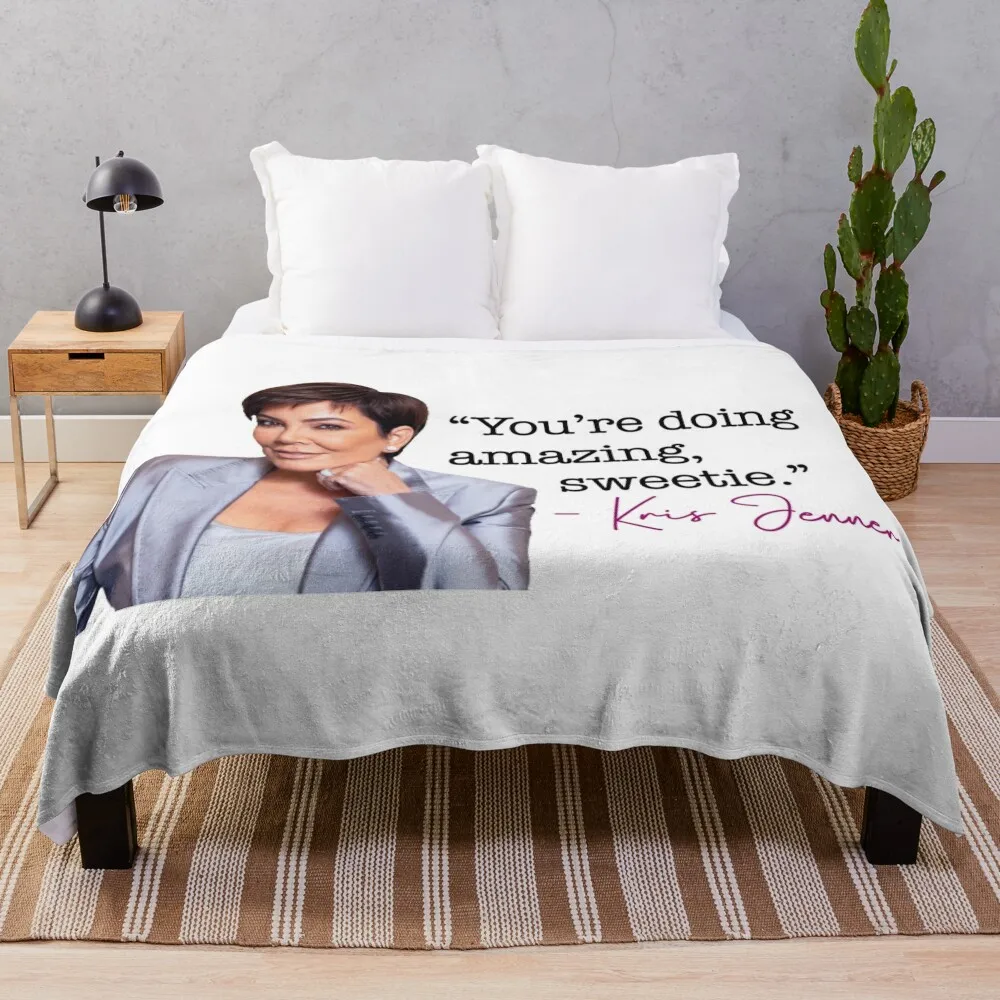 Kris Jenner quote Throw Blanket For Sofa Thin Plaid on the sofa Heavy Luxury St Blankets