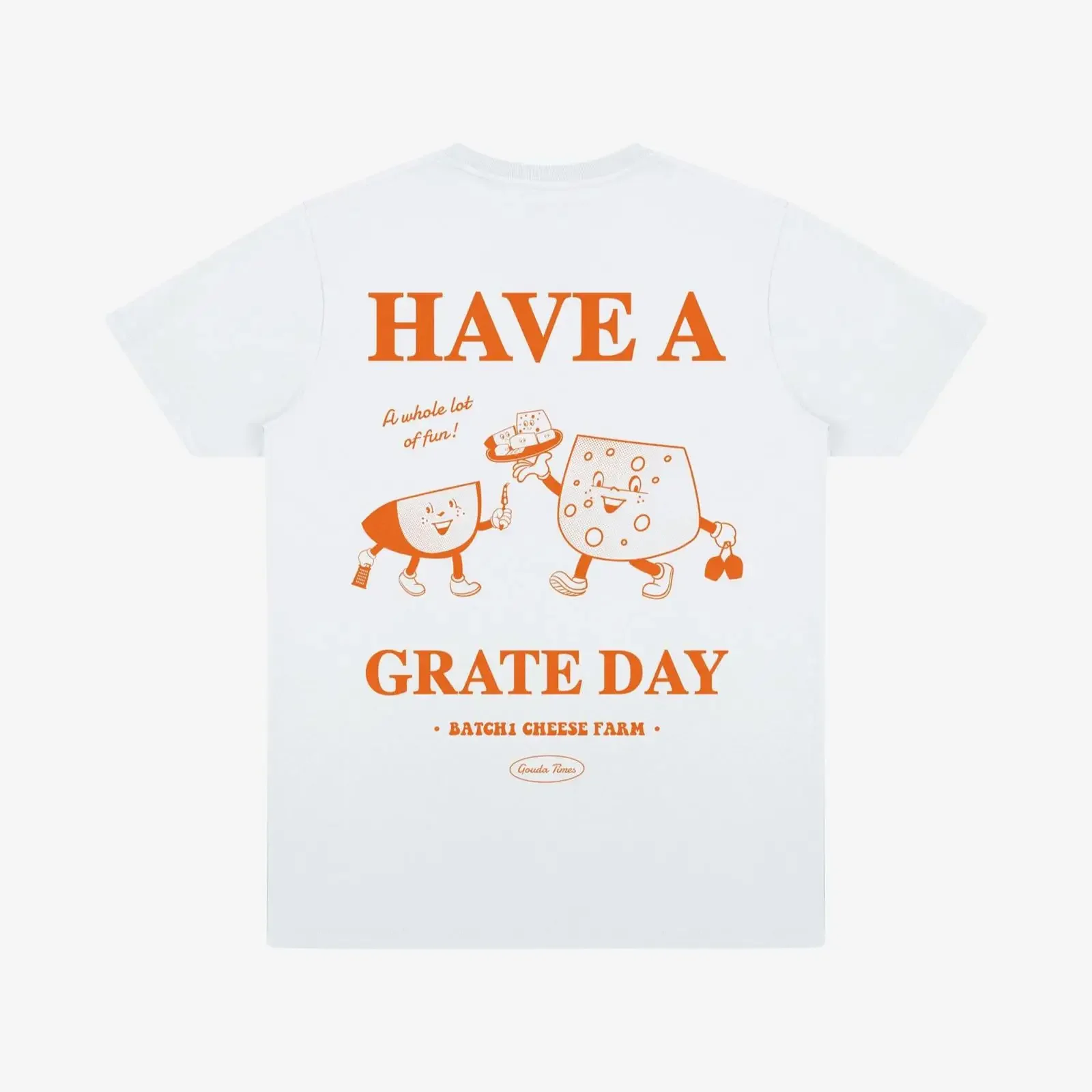 Have a Grate Day T Shirt in White vintage Washed designer clothes Stretched Soft graphic Comfortable Stylish