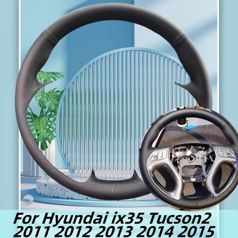 

Hand-Sewn Microfiber Leather Car Steering Wheel Cover For Hyundai Ix35 Tucson2 2011 2012 2013 2014 2015 Car Interior Accessories