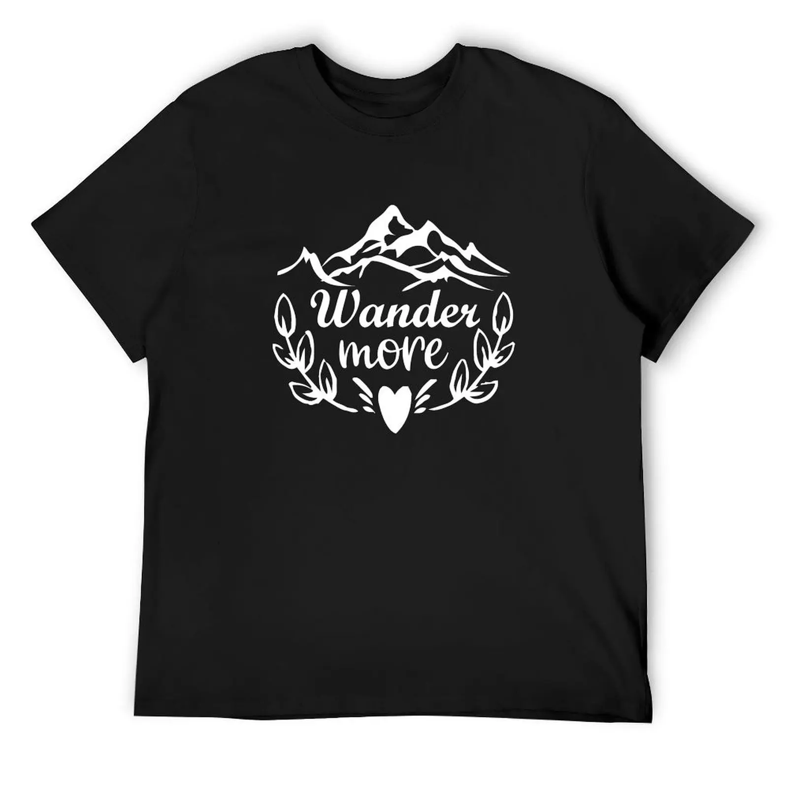 

Wander More T-Shirt Man t-shirt custom shirt anime tshirt men tshirt