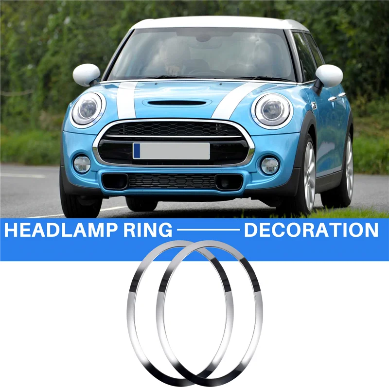 A19Q-For MINI Cooper F55 F56 F57 03-18 Chrome Left Right Front Headlights Frame Headlight Eyebrow Ring Cover Trim Replacement