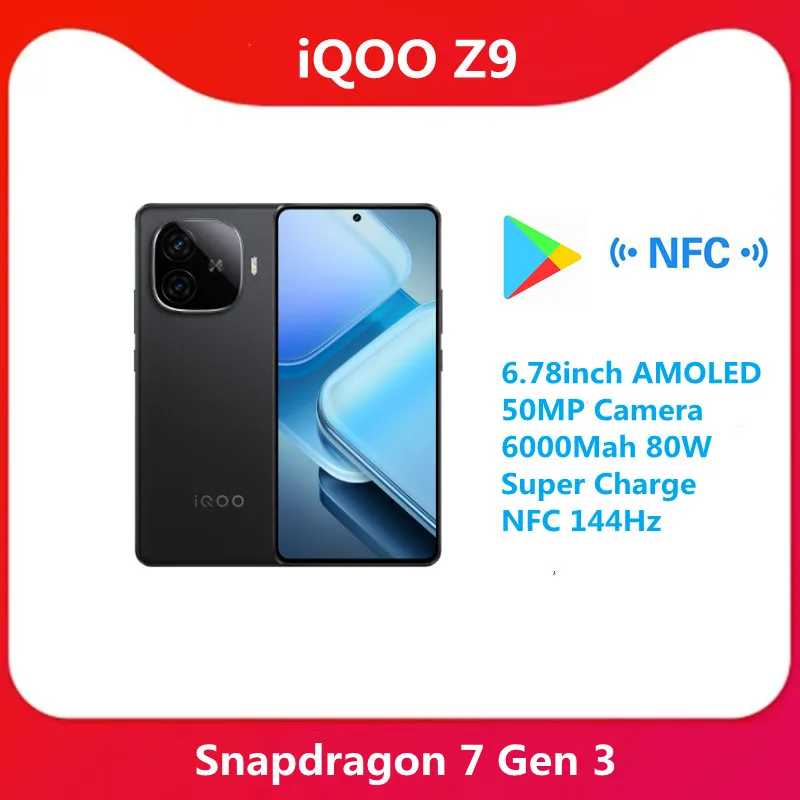 Original Official VIVO iQOO Z9 5G Mobile Phone Snapdragon 7 Gen 3 6.78inch AMOLED 50MP Camera 6000Mah 80W Super Charge NFC 144Hz