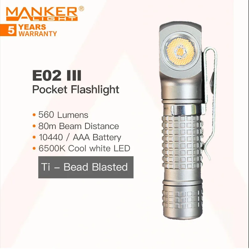 

MANKER E02 III (Ti 6500K Cool White)560 Lumen,EDC Pocket Flashlight,Powered 10440/AAA Battery,Magnetic Tail,10 Lighting Modes