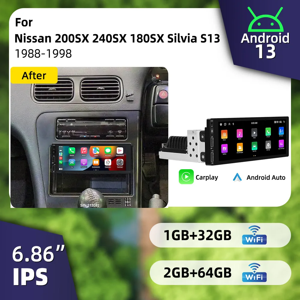 Estéreo para Auto Android con CarPlay de 6.86 Pulgadas, Unidad Principal 1Din para Nissan 200SX 240SX 180SX Silvia S13 1988-1998, Radio, Autoradio, Navegación GPS
