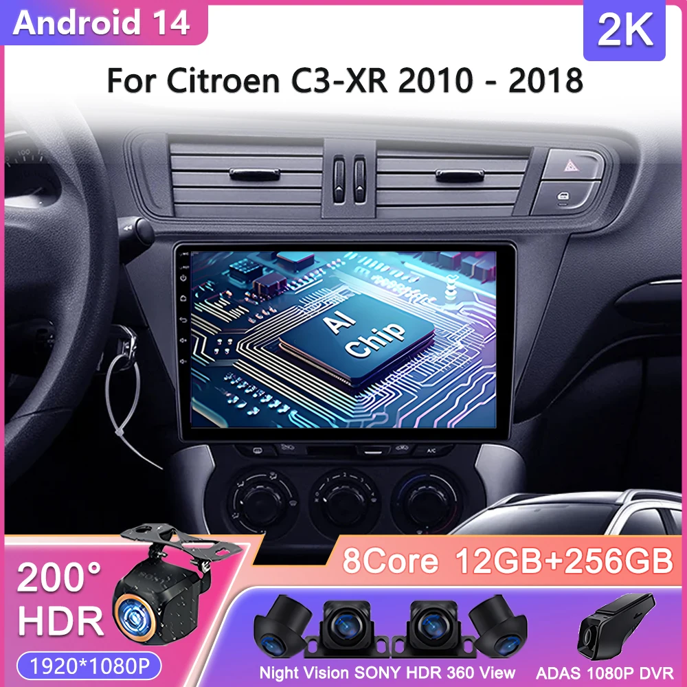 

2K Screen Android 14 For Citroen C3-XR 2010 - 2018 Car Radio Multimedia Video Player Navigation stereo GPS No 2din DVD Head Unit