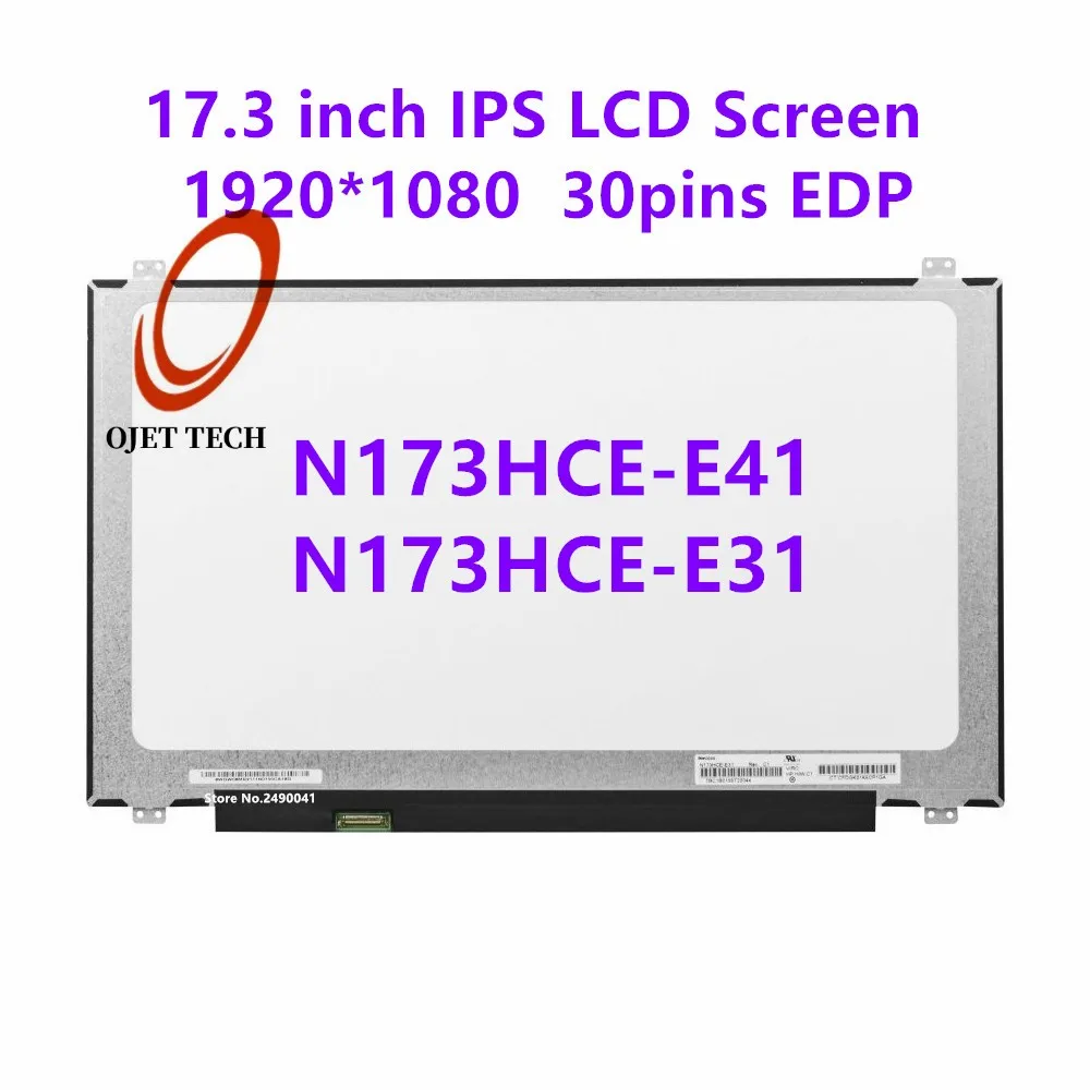 17.3 "FHD Laptop ekran LCD N173HCE-E31 pasował N173HCE-E41 LTN173HL01 IPS do ThinkPad P72 P71 P70 1920x1080 wyświetlacz Panel 30Pin
