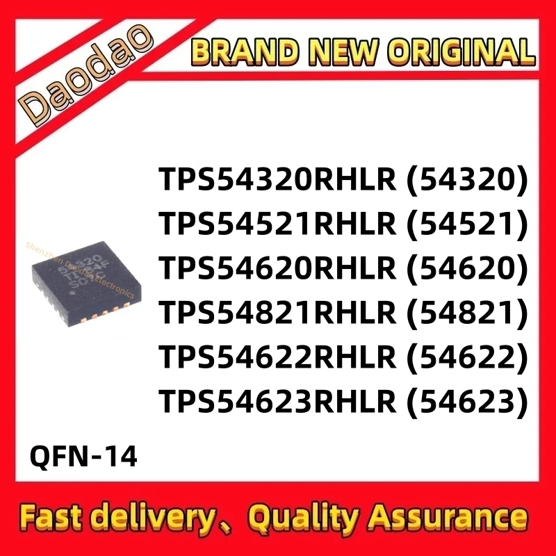 

TPS54320RHLR 54320 TPS54521RHLR 54521 TPS54620RHLR 54621 TPS54622RHLR 54623 IC chip